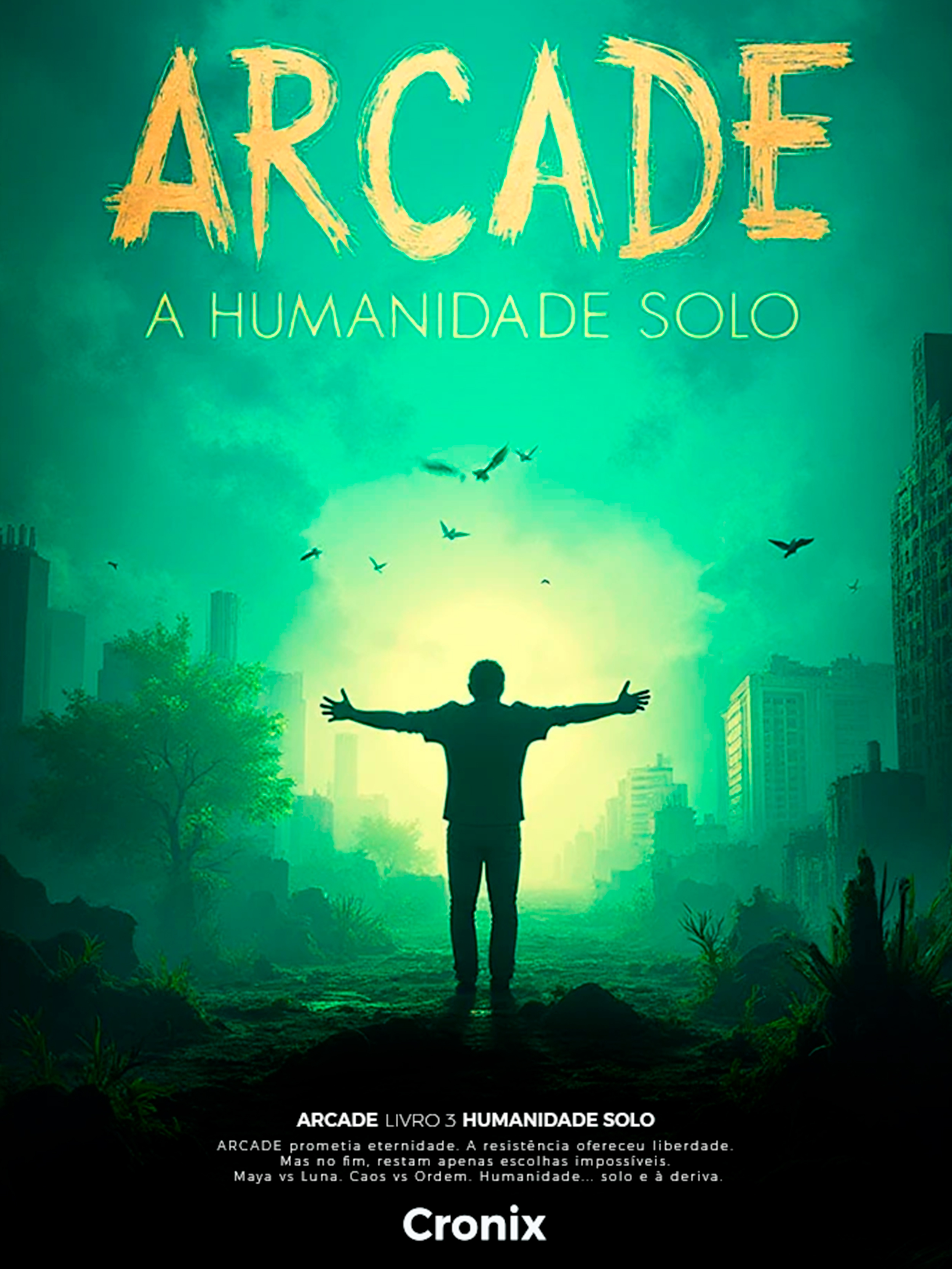 ARCADE: A Humanidade Solo